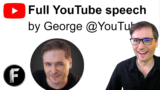 Full YouTube speech by George at YouTube Summit 2020